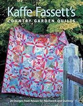 Kaffe Fassett's Country Garden Quilts