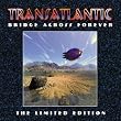 Bridge Across Forever (Ltd)