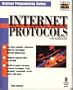 Internet Protocols Handbook: The Most Complete Reference for Developing Internet Applications