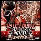 Bleedin' da Block 14 [Explicit]
