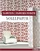 Wallpaper. Tapeten / Papiers Peints. (Architecture Compact)
