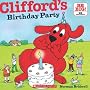 Clifford's Birthday Party (Clifford's Big Ideas)