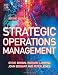  : Strategic Operations Management