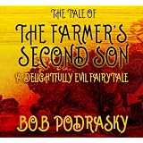 The Tale of the Farmer's Second Son