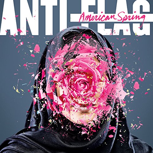 Album Art for American Spring by Anti-Flag