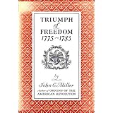 triumph of freedom 1775 1783