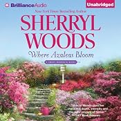 Where Azaleas Bloom | [Sherryl Woods]
