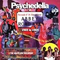 Psychedelia At Abbey Road: 1965-1969