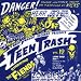 Teen Trash 12: From Vancouver Canada