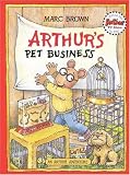 Books : Arthur's Pet Business (Arthur Adventure Series)