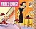 Where's Dennis? The Magazine Cartoon Art of Hank Ketcham