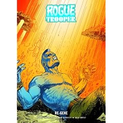 Rogue Trooper: Regene (2000 Ad)