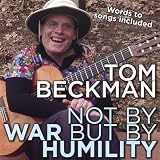 Not By War but By Humility