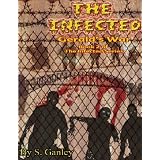  Gerald's War (Book 2 of The Infected Series)
