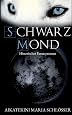 Schwarzmond (Die Blutw&uouml;lfe) Aikaterini Maria Schl&ouml;sser 