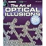 The Art of Optical Illusions by Al Seckel