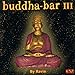 Buddha Bar III