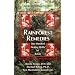 Rainforest Remedies: 100 Healing Herbs of Belize: One Hundred Healing Herbs of Belize