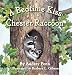 A Bedtime Kiss for Chester Raccoon (Kissing Hand Books)