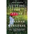 Cutting for Stone (Vintage) ~ Abraham Verghese