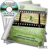 GOAL SETTING AFFIRMATIONS EFFECTIVE GOAL SETTING AN ENHANCED MP3 MP4 CD AUDIO GUIDE