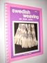 Swedish weaving on monk's cloth: Four designs, 22 different patterns
