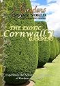 Gardens Of The World The Exotic Gardens Of Cornwall [DVD] [NTSC]