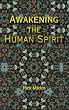 Awakening the Human Spirit