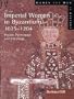 Imperial Women Byzantium 1025-1204: Power, Patronage and Ideology