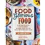 Food Glorious Food: The Official Cook Book from th&hellip by Contestants of ITV's Food Glorious Food