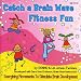 Catch A Brain Wave Fitness Fun