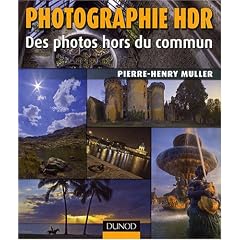 Photographie Hdr : des photos hors du commun