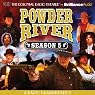 Powder River - Season Five: A Radio Dramatization