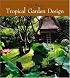 Tropical Garden Design