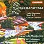 Karol Szymanowski: Violin Concertos; Concert Overture