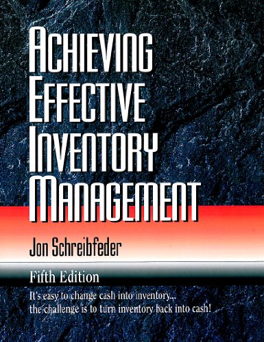 Achieving Effective Inventory Management, 5th ed.