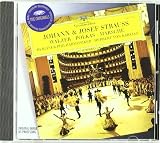 Johann & Josef Strauss: Walzer; Polkas; Märsche