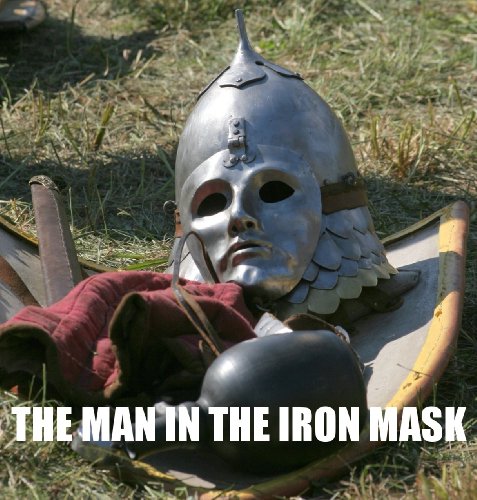 THE MAN IN THE IRON MASK