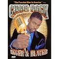Chris Rock: Bigger & Blacker