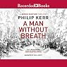 A Man Without Breath