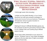 The Make Extra Money, Affiliate Marketing, Salesmanship for Fiberglass Businesses