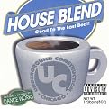 House Blend, Vol. 1 [Explicit Lyrics]