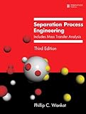 Separation Process Engineering