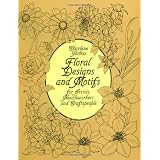 Floral Designs and Motifs for Artists, Needleworkers and Craftspeople (Dover Pictorial Archive)
