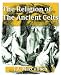 Books : The Religion of the Ancient Celts