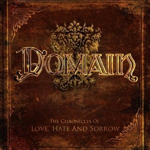 The Chronicles Of Love, Hate And Sorrow (Ltd. Digipak)