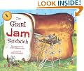 The Giant Jam Sandwich