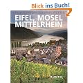 Faszination Deutschland: Eifel, Mosel, Mittelrhein