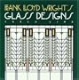 Frank Lloyd Wright's Glass Designs (Wright at a Glance)