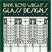 Frank Lloyd Wright's Glass Designs (Wright at a Glance)